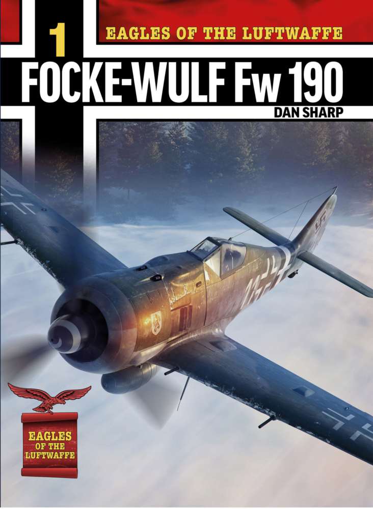 Eagles of the Luftwaffe: Focke-Wulf Fw 190