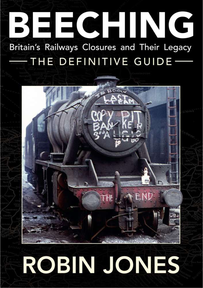 Beeching - The Definitive Guide