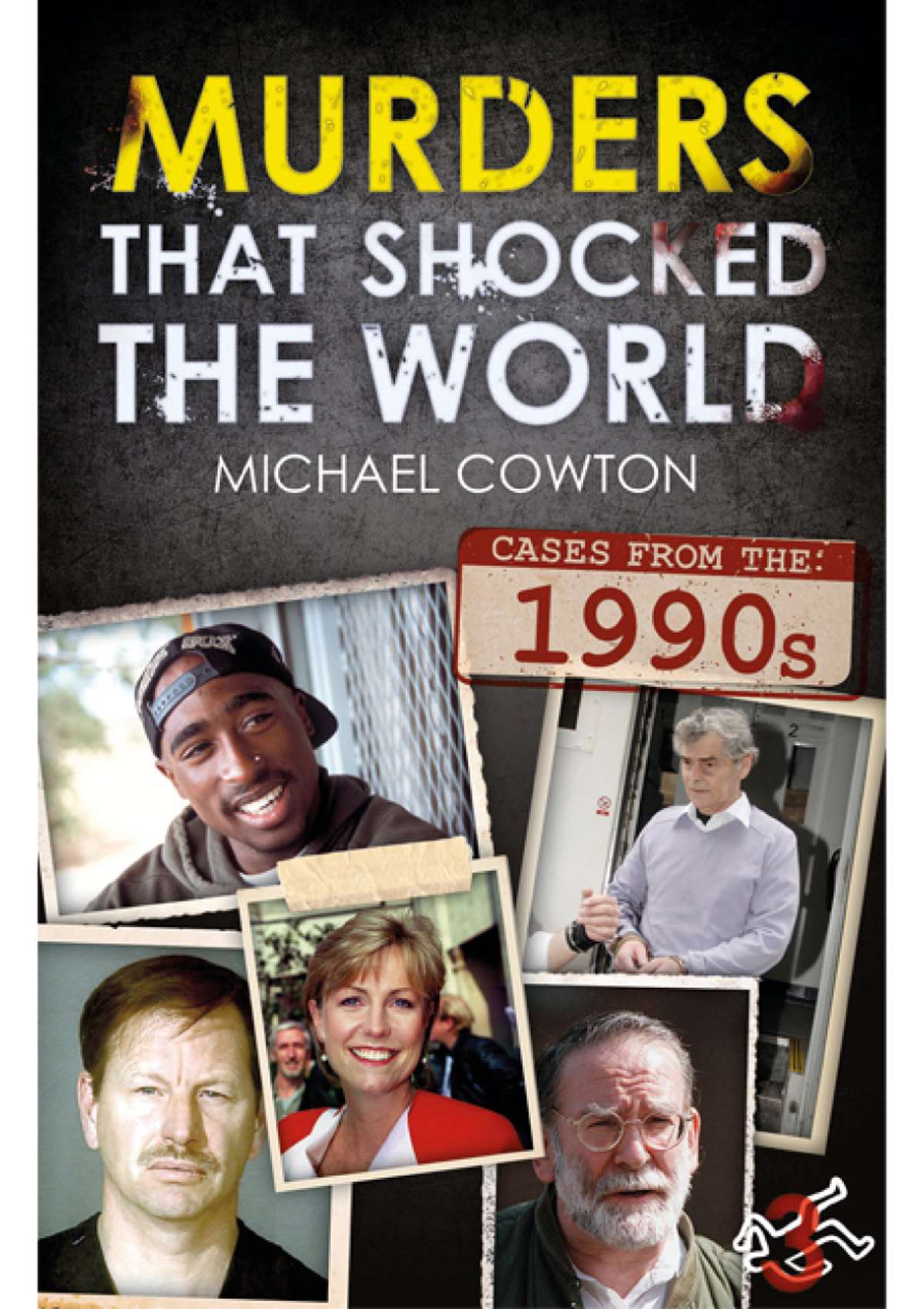 8559 - Murders That Shocked The World 1990s