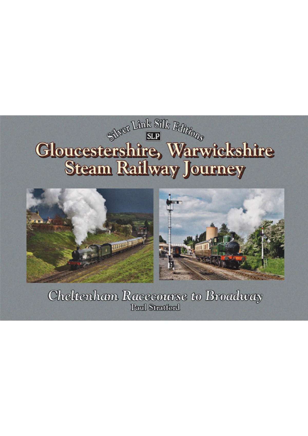 5560 - Gloucestershire,Warwickshire Steam Railway Journey Cheltenham Racecourse to Broadway