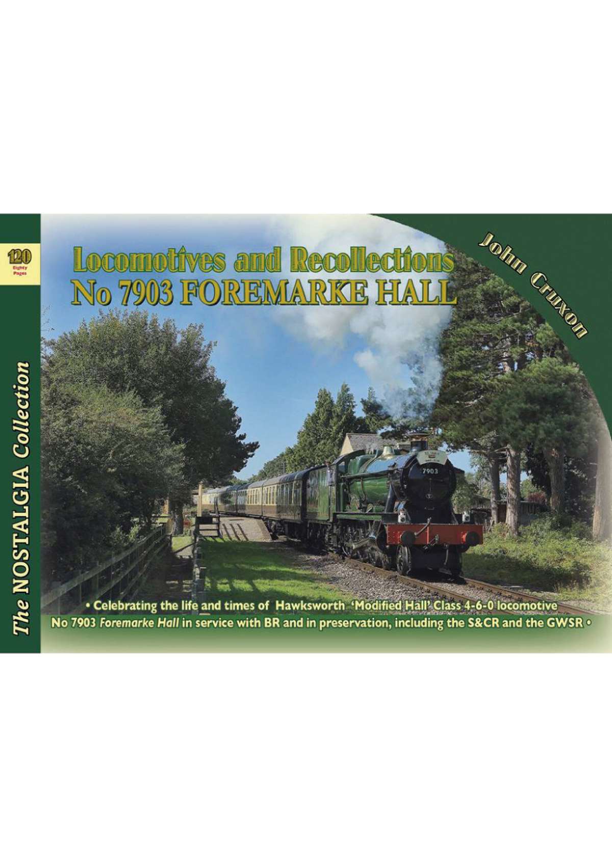 5737 - Locomotive Recollections No 7903 Foremarke Hall