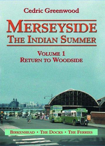 Merseyside: The Indian Summer Volume 1