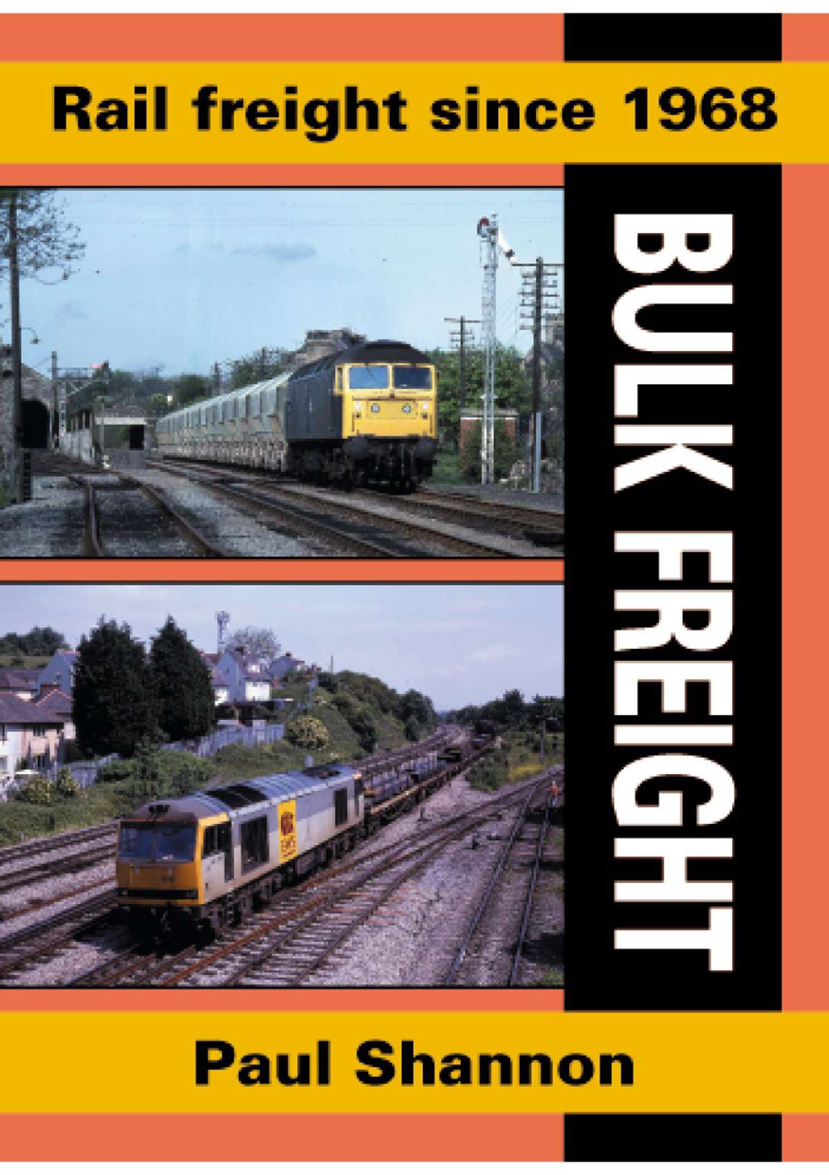 4296 - Rail Freight since 1968: Bulk Freight