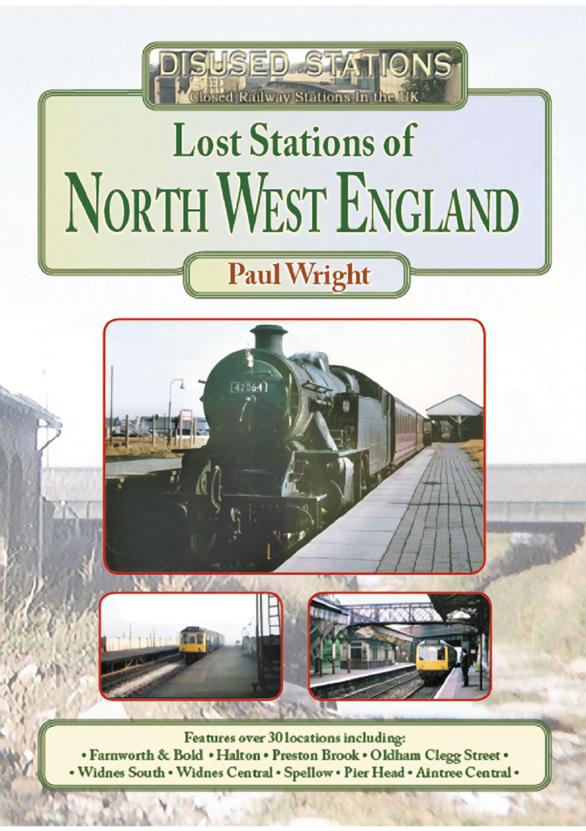 3719- Lost Stations of North West England