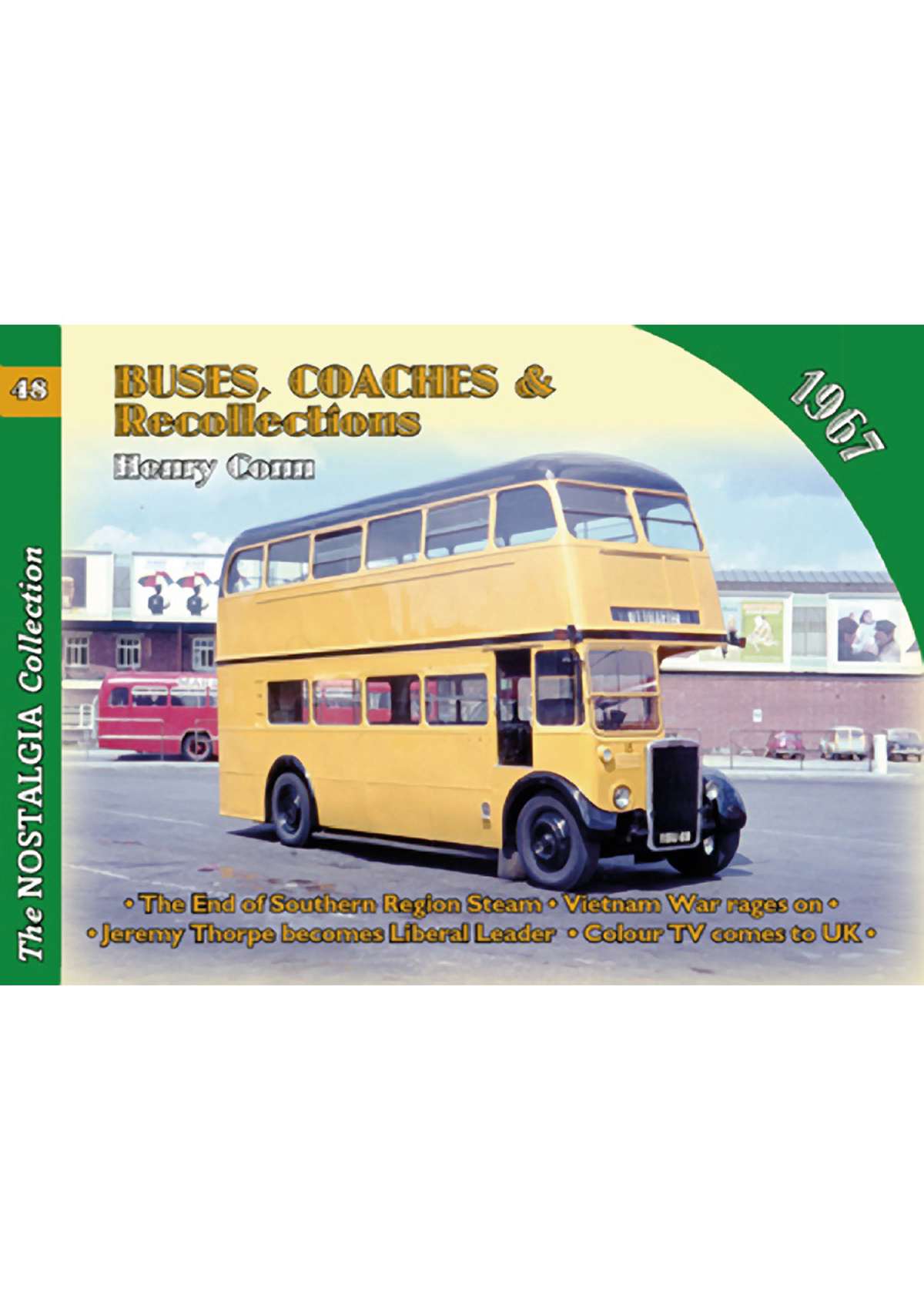 4464 - Vol 48: Buses, Coaches & Recollections 1967