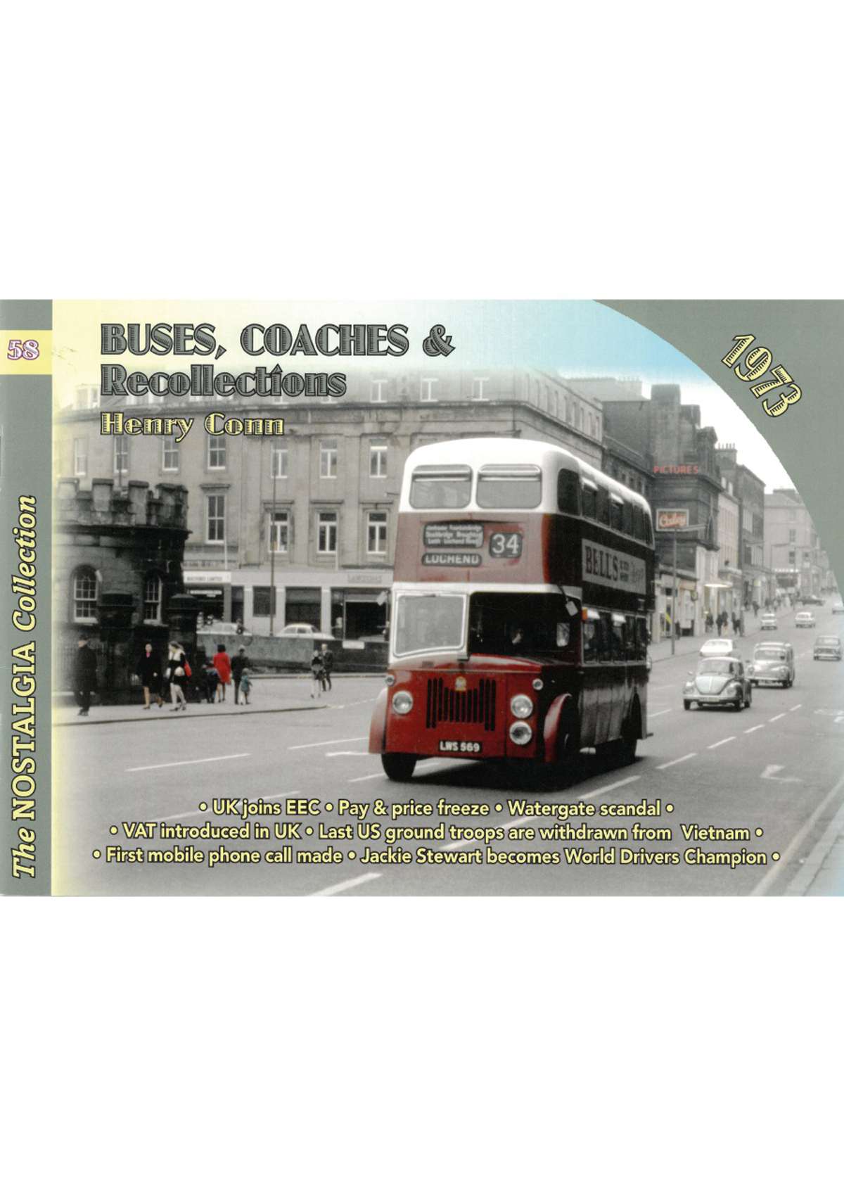 4624 - Vol 58 Buses,Coaches & Recollections 1973