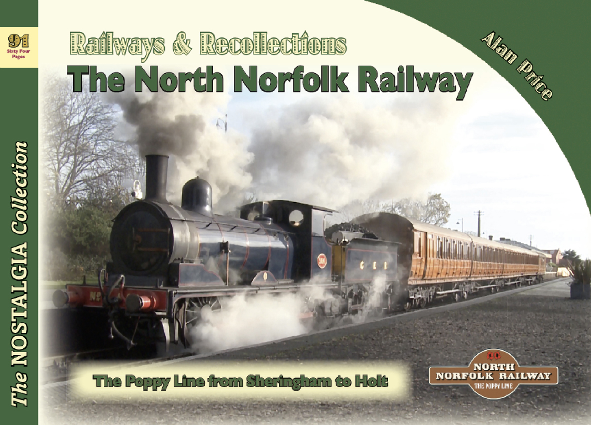 5195 - Vol 91 Railways & Recollections The North Norfolk Railway