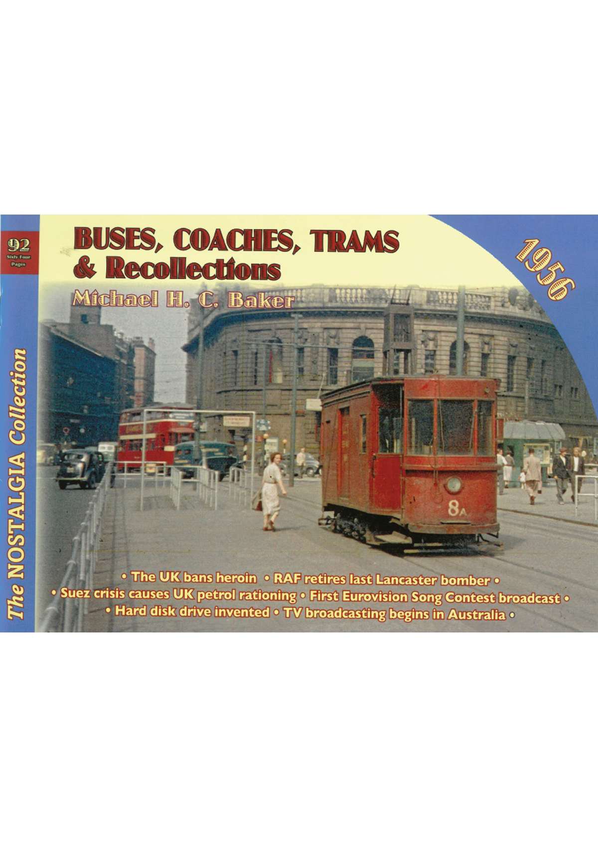 5287 Vol 92 Buses, Coaches, Trams & Recollections 1956