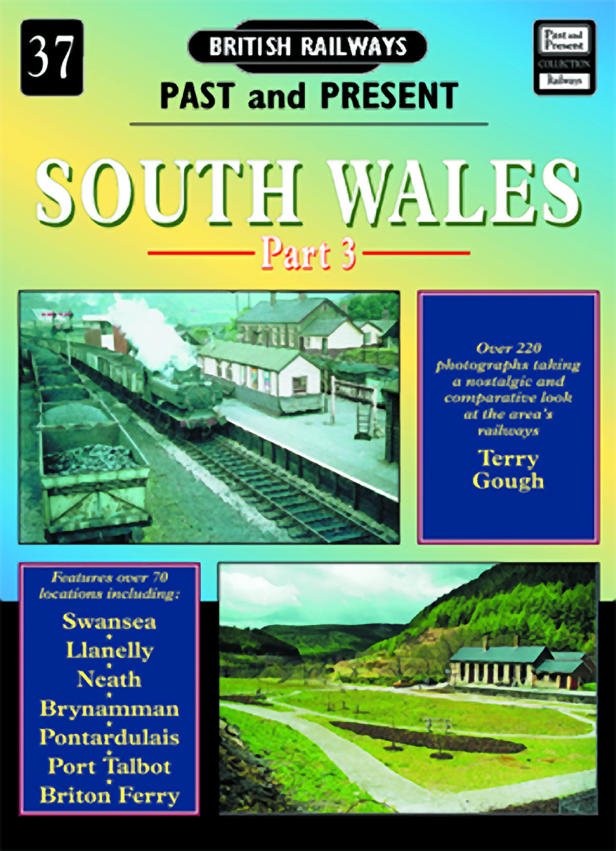 1621 - No 37: South Wales Part 3