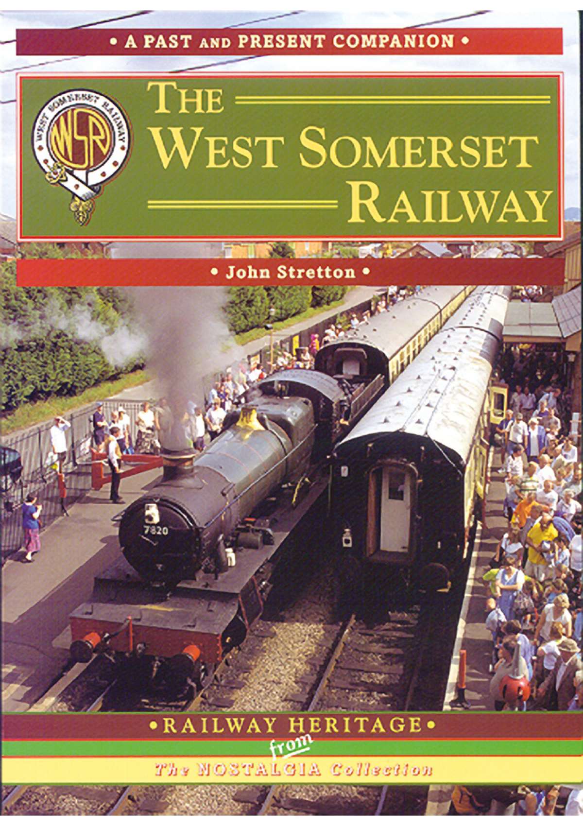 1669 - The West Somerset Railway Volume 1