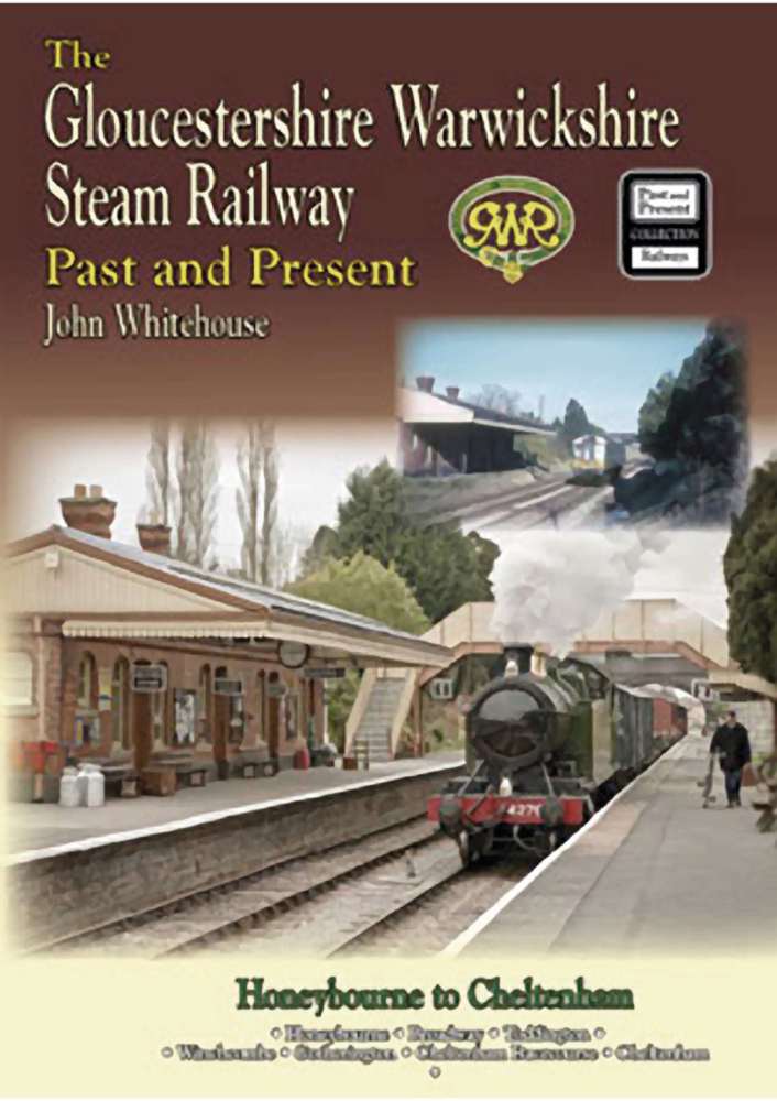 2925 - The Gloucestershire Warwickshire Steam Railway Past and Present