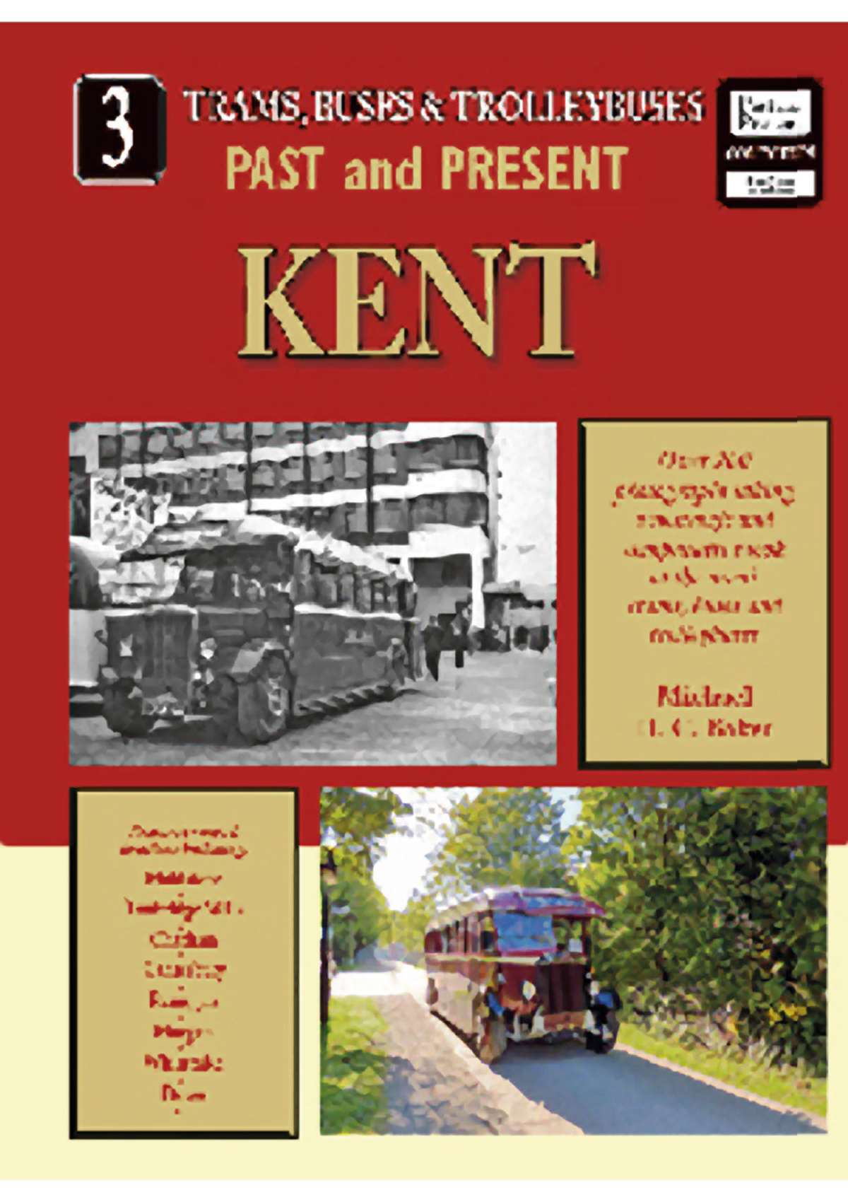 2987 - Trams Buses and Trolleybuses Past and PresentNo 3 Kent