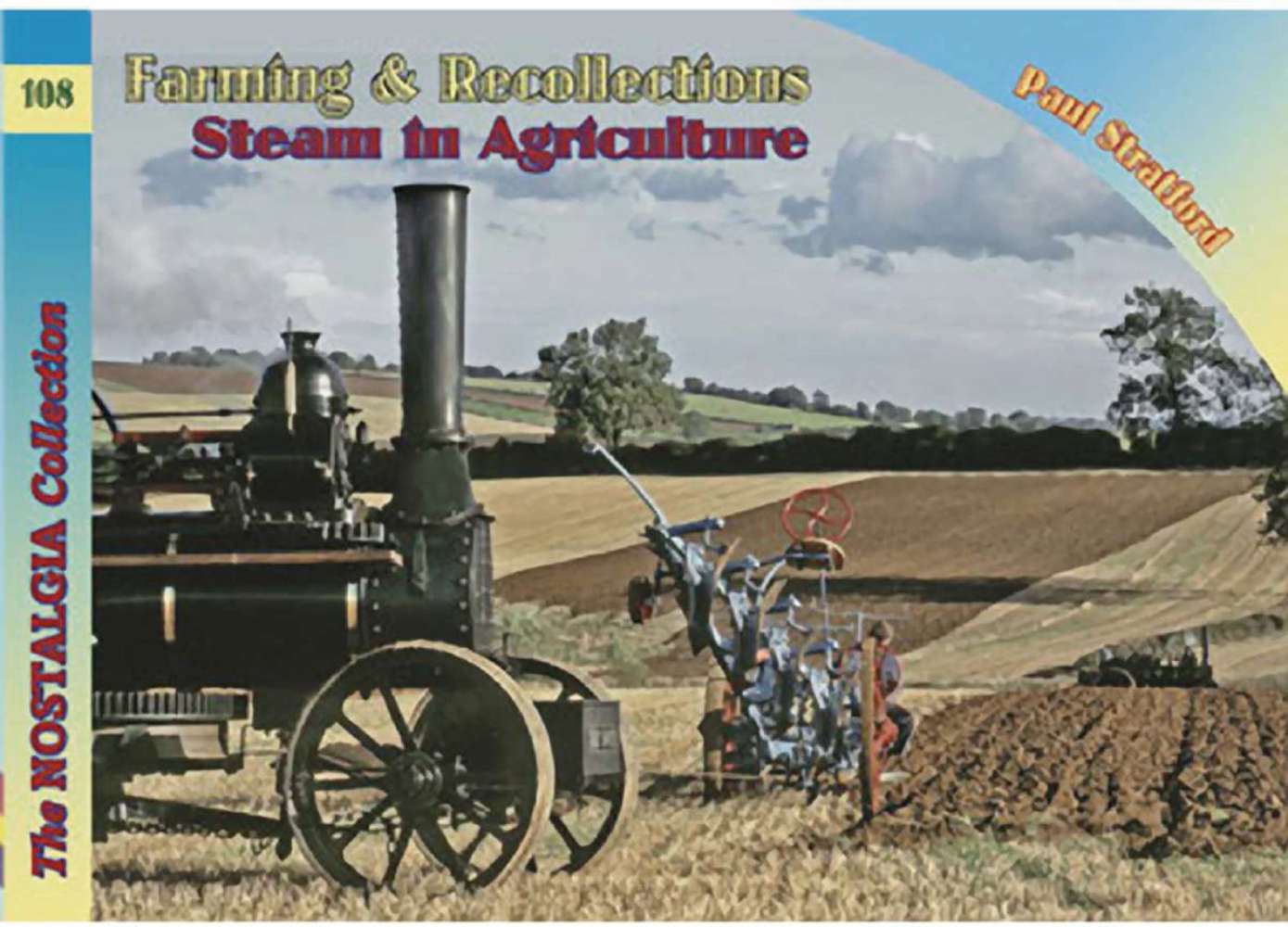 5546 - Farming & Recollections Steam in Agriculture