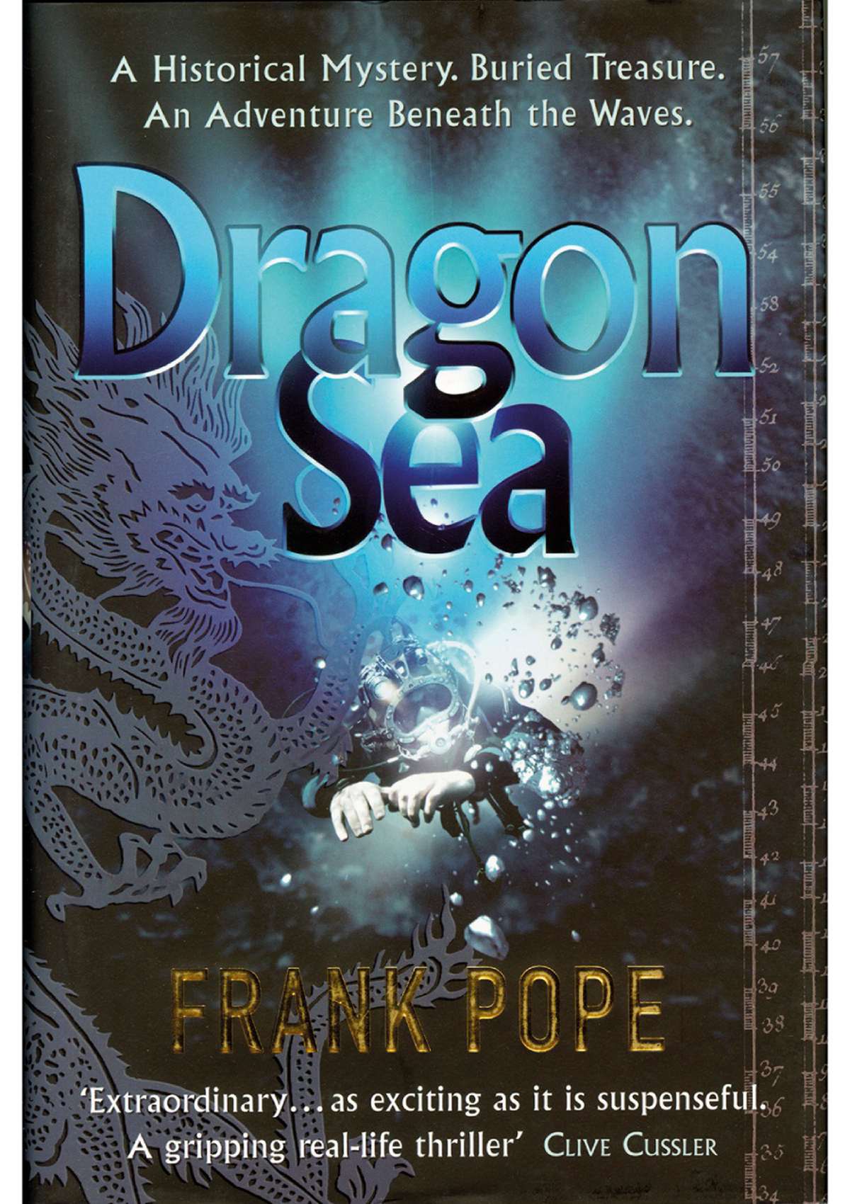 Dragon Sea: A Historical Mystery, Buried Treasure, an Adventure Beneath the Waves