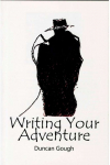 Writing Your Adventure Writing Your Adventure