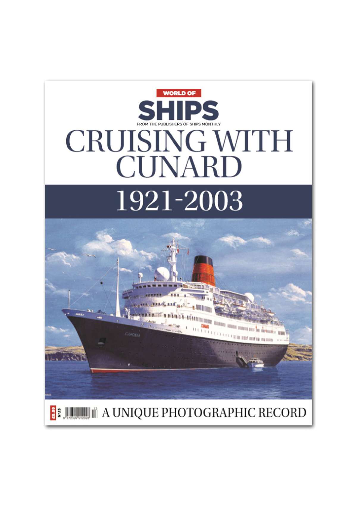 2028 - World of Ships #13 - Cruising with Cunard 1921-2003
