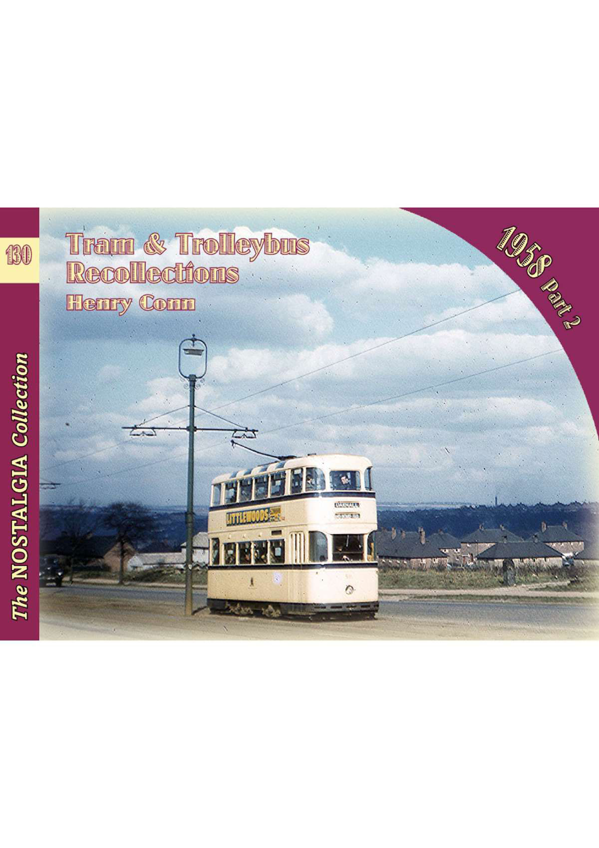 Tram & Trolleybus Recollections 1958 Part 2