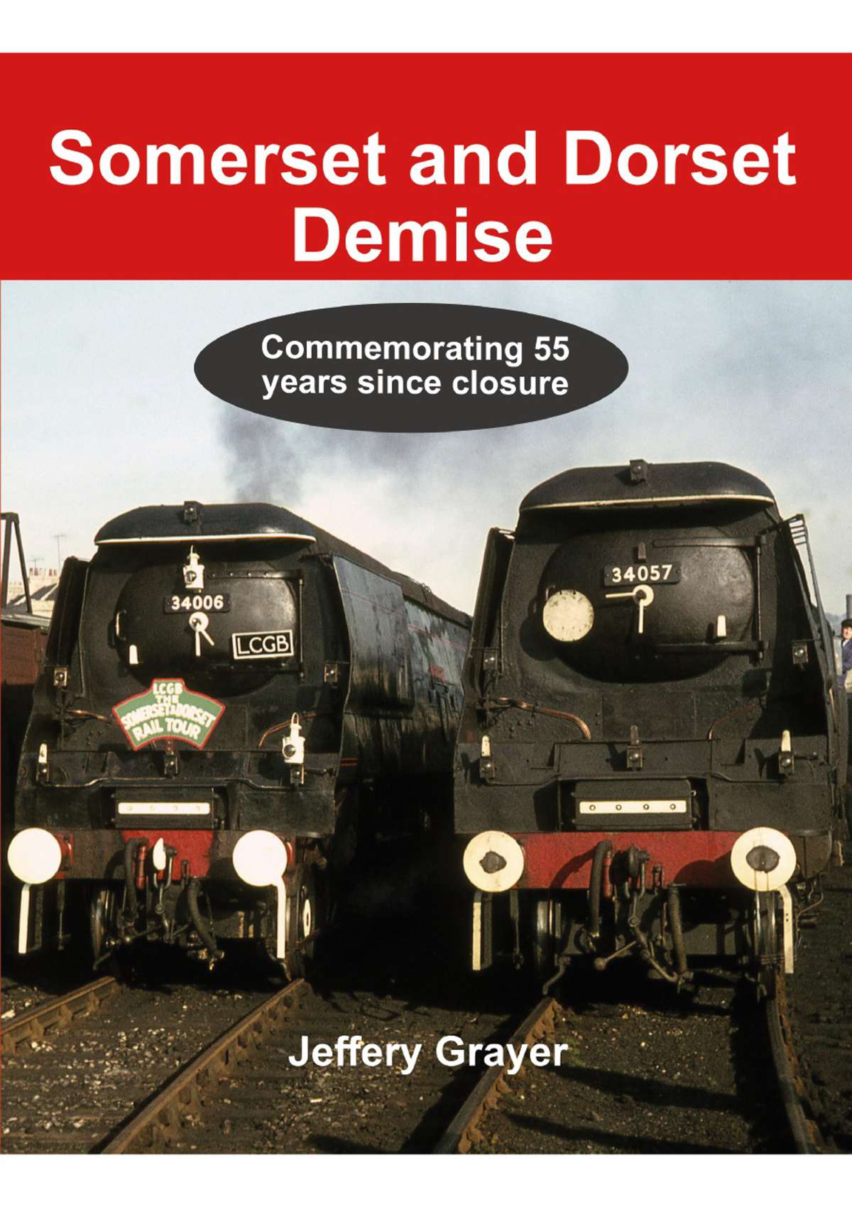 Somerset & Dorset Demise - Commemorating 55 years since closure