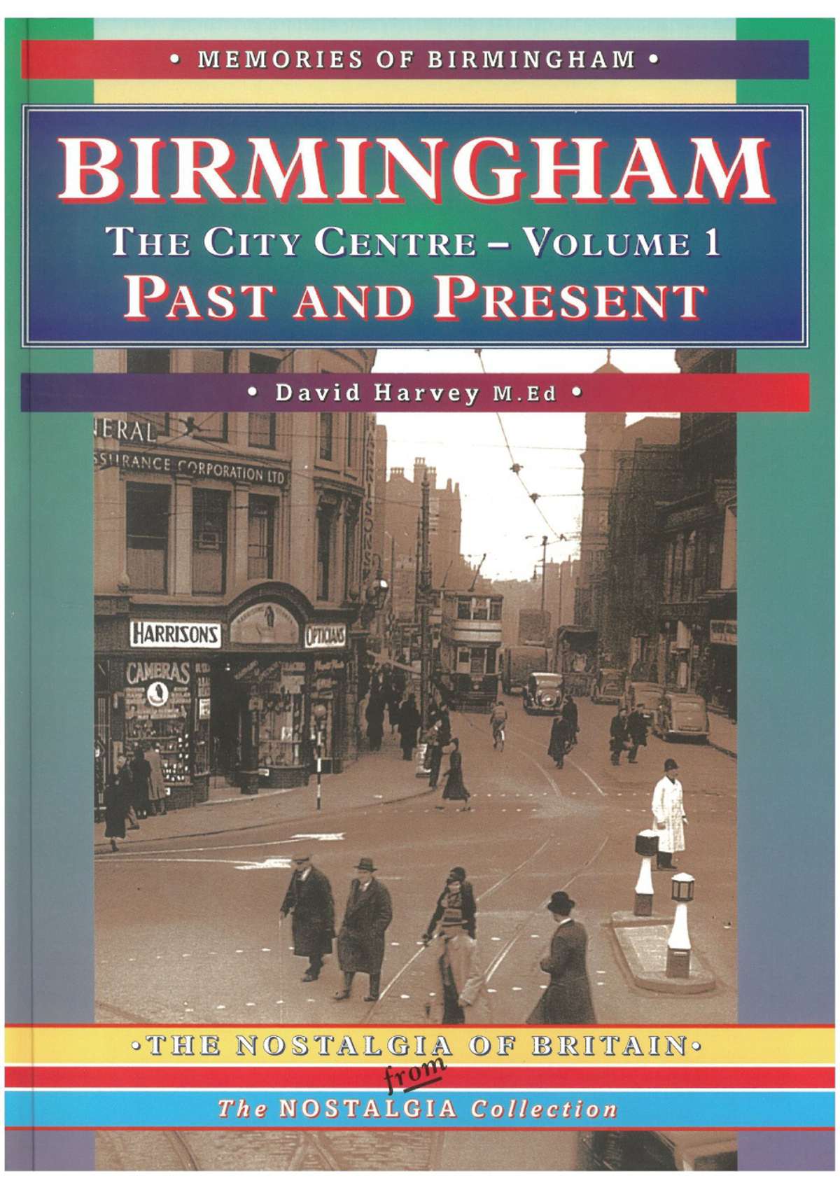 Book - Birmingham: The City Centre: Volume 1 - Past and Present