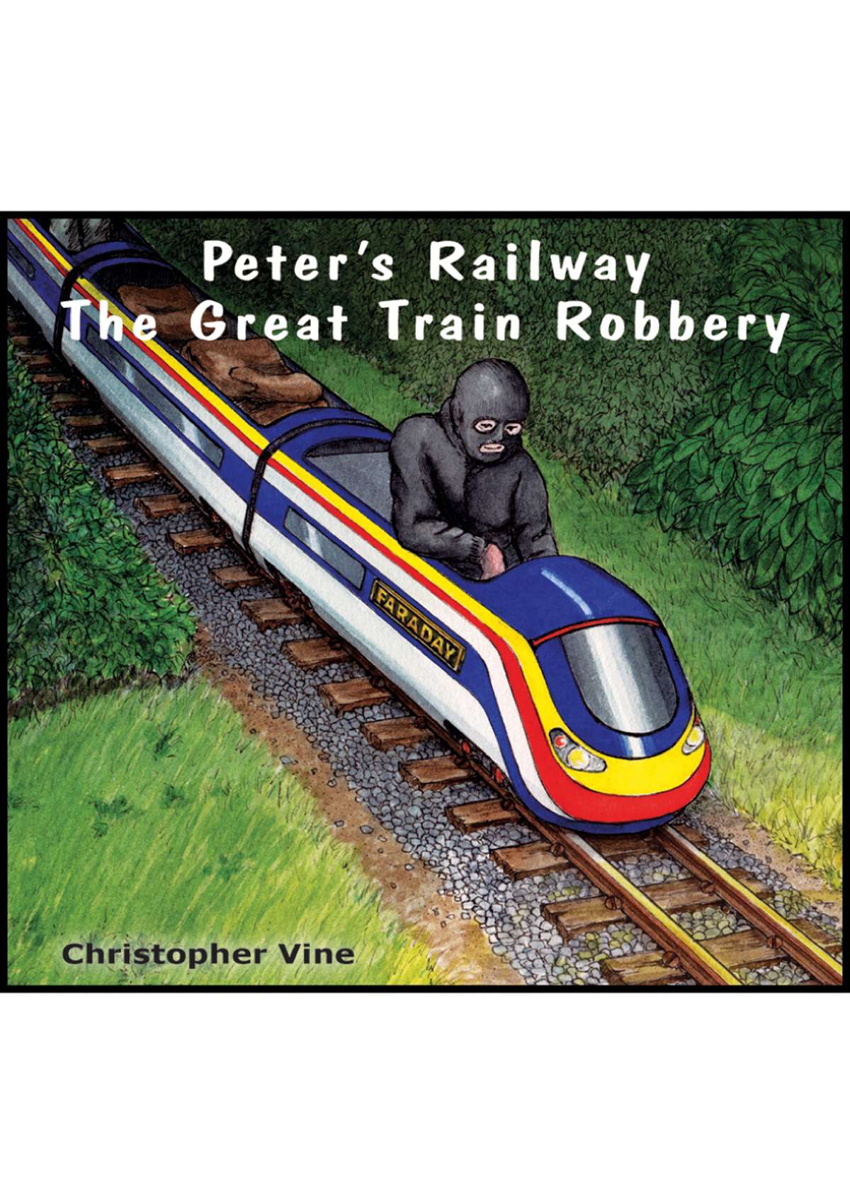 Peter's Railway - The Great Train Robbery