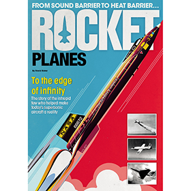 Bookazine - Rocket Planes by David Baker