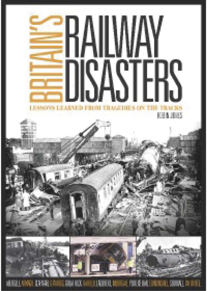 Bookazine - Britain's Railway Disasters