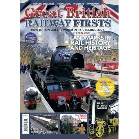 Bookazine - Great British Railway Firsts