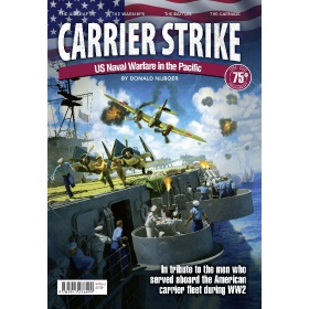 Bookazine - Carrier Strike - US Naval Warfare in the Pacific
