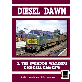 9640 - Bookazine - DIESEL DAWN 2 - Swindon Warships