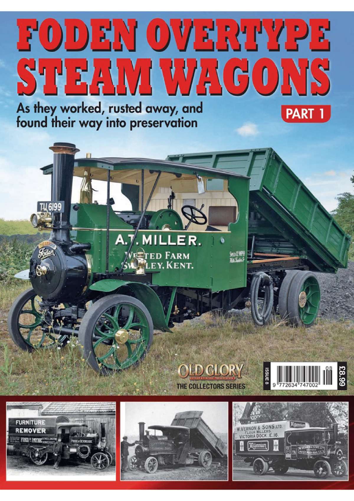 Steam Wagons Part 1 - Foden Overtype
