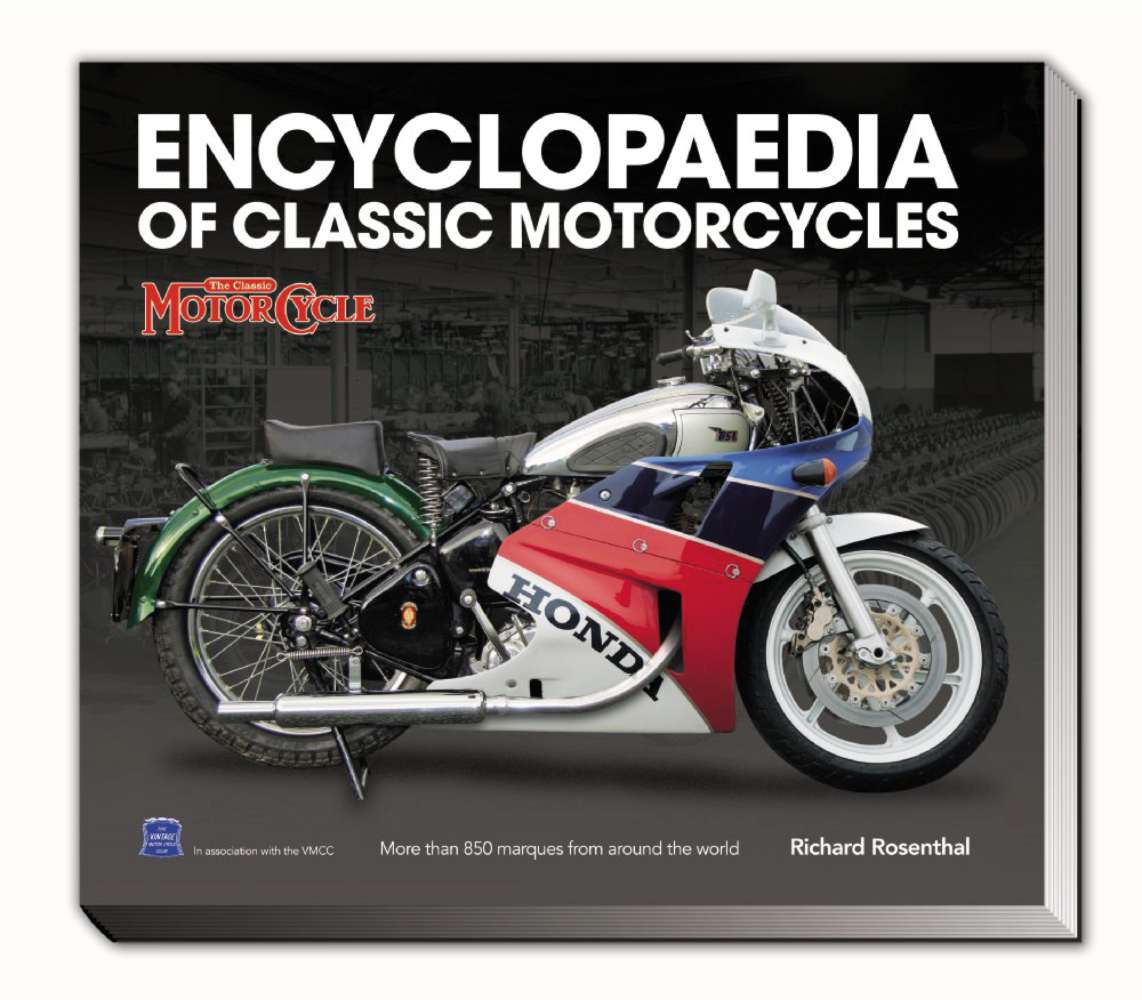 The Encyclopaedia of Classic Motorcycles by Richard Rosenthal Book Products at Classic Magazines